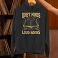 Quiet Minds Loud Books Introvert Reader Book Lover Unisex Hoodie Quiet Minds Loud Books Introvert Reader Book Lover Unisex Hoodie