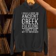 I Read a Book On Ancient Greek Folklore Greek Unisex Hoodie