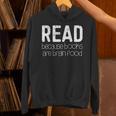 Read Because Books Are Brain Food Shirt Reading Lover Unisex Hoodie