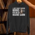 Read Books Pet My Maine Coon Bookworm Cat Lover For Men Women Kids Unisex Hoodie Read Books Pet My Maine Coon Bookworm Cat Lover For Men Women Kids Unisex Hoodie