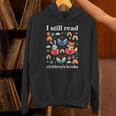 I Still Read Children’s Books Books Lover Reading Unisex Hoodie I Still Read Children’s Books Books Lover Reading Unisex Hoodie