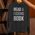 Read A Fucking Book T-Shirt Unisex Hoodie