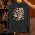 Read Your Heart Out Cute For Teacher Women Love Reading Book Unisex Hoodie Read Your Heart Out Cute For Teacher Women Love Reading Book Unisex Hoodie