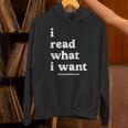 I Read What I Want Banned Books Club For Bibliophile Reading Unisex Hoodie I Read What I Want Banned Books Club For Bibliophile Reading Unisex Hoodie