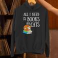 Reader All I Need Is Books And Cats Cat Lover Kitten Reading Unisex Hoodie