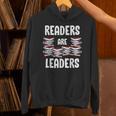 Readers Are Leaders Book Lover Librarian Sayings Quotes Unisex Hoodie Readers Are Leaders Book Lover Librarian Sayings Quotes Unisex Hoodie
