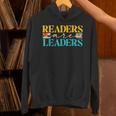 Readers Are Leaders Books Librarian Library Book Lover Unisex Hoodie Readers Are Leaders Books Librarian Library Book Lover Unisex Hoodie