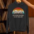 Reading Books Is My Escape Book Lover Humor Bookworm Unisex Hoodie