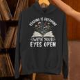 Reading Is Dreaming With Your Eyes Open Floral Book Reading Unisex Hoodie Reading Is Dreaming With Your Eyes Open Floral Book Reading Unisex Hoodie