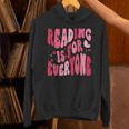 Reading Is For Everyone Books Lover Librarian Bookish Groovy Unisex Hoodie