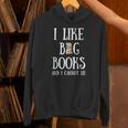 Reading Pun I Like Big Books & I Cannot Lie Reader Bookworm Unisex Hoodie