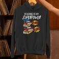 Reading Is My Superpower Book Lover Bookworm Librarian Unisex Hoodie Reading Is My Superpower Book Lover Bookworm Librarian Unisex Hoodie