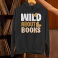 Reading Teacher Book Reader Student Leopard Wild About Books For Men Women Unisex Hoodie
