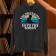 Retro Vintage Ban The Fascists Save The Books Book Lovers Unisex Hoodie