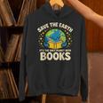 Save Earth It´s Only Planet With Books Reading Earth Day Unisex Hoodie