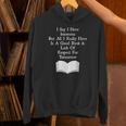 I Say I Have Insomnia But All I Have Is A Good Book Unisex Hoodie I Say I Have Insomnia But All I Have Is A Good Book Unisex Hoodie