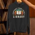Support Your Local Library Book Nerd Bookworm Unisex Hoodie