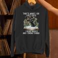 That's What I Do I Pet Cats I Read Books And I Know Things Unisex Hoodie That's What I Do I Pet Cats I Read Books And I Know Things Unisex Hoodie