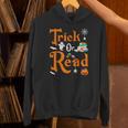 Trick Or Read Halloween Books Reading Lover Reader Unisex Hoodie