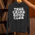 True Crime Book Club Unisex Hoodie True Crime Book Club Unisex Hoodie