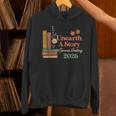 Unearth a Story Summer Reading 2026 Library Teachers Book Unisex Hoodie
