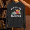 When In Doubt Ask Librarian Books Reading Librarian Unisex Hoodie