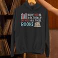 Why Yes I Actually Do Need All These Books Book Lovers Read Unisex Hoodie Why Yes I Actually Do Need All These Books Book Lovers Read Unisex Hoodie