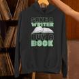 Writing Book Novel Writer & Published Author Save A Writer Unisex Hoodie