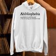 Abibliophobia Reader Top Bookworm Reading Unisex Hoodie Abibliophobia Reader Top Bookworm Reading Unisex Hoodie