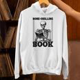 Bone-Chilling Book Book Lover Bookworm Skeleton Book Unisex Hoodie