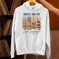 Book Lover Reading Brushstroke Books Are My Love Language Unisex Hoodie Book Lover Reading Brushstroke Books Are My Love Language Unisex Hoodie