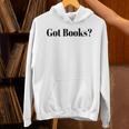Got Books Unisex Hoodie