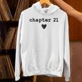 Chapter 21 Book Lovers Readers & Authors 21st Birthday Unisex Hoodie
