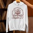 Chapter 21 Book Readers Flower Lovers 21st Birthday Girls Unisex Hoodie