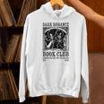 Dark Romance Book Club Always Falling For The Villain Unisex Hoodie Dark Romance Book Club Always Falling For The Villain Unisex Hoodie