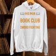 HEMA Book Club With Sword Fighting Unisex Hoodie HEMA Book Club With Sword Fighting Unisex Hoodie