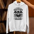 I'm Not a Bookworm I'm a Book Dragon Fantasy Readers Fun Unisex Hoodie