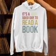 It's A Good Day To Read A Book Vintage Unisex Hoodie