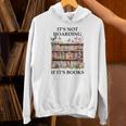 Its Not Hoarding If Its Books Butterfly Bookshelf Book Lover Unisex Hoodie Its Not Hoarding If Its Books Butterfly Bookshelf Book Lover Unisex Hoodie