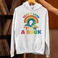 Take a Look It's In a Book Rainbow Reading Unisex Hoodie