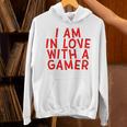 I Am In Love With A Gamer Cute Valentines Day Gamer Couple Raglan Baseball Tee Unisex Hoodie