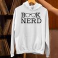 Nerd Book For Enthusiastic Book Readers And Book Lovers Unisex Hoodie