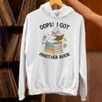 Oops I Got Another Book Goose Goose Reader Women Girls Unisex Hoodie