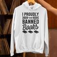 I Proudly Read Banned Books Librarian Literary Advocate Unisex Hoodie