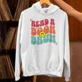 Read A Book Bruh English Teacher Reading Literature For Men Women Unisex Hoodie Read A Book Bruh English Teacher Reading Literature For Men Women Unisex Hoodie