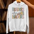Readers Are Leaders Reading Book Lovers Teacher Women Kids Unisex Hoodie