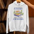 Women's The Cure For Boredom Is Books There Is No Cure For Books Unisex Hoodie Women's The Cure For Boredom Is Books There Is No Cure For Books Unisex Hoodie