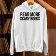 Women's Read More Scary Books Reading Lover Unisex Hoodie Women's Read More Scary Books Reading Lover Unisex Hoodie