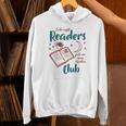 Women's Reading Book Lover Bookish Late A Night Readers Club Unisex Hoodie Women's Reading Book Lover Bookish Late A Night Readers Club Unisex Hoodie