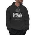 Abibliophobia Reading Fear Of No Books Definition Men Hoodie